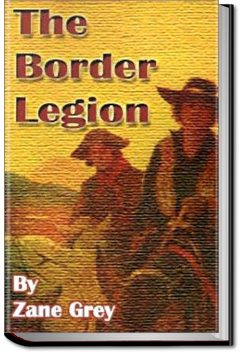 The Border Legion | Zane Grey